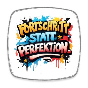 Fortschritt statt Perfektion - Viereckiger Kühlschrankmagnet - Weiß - Vorne