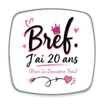 Femme cadeau d'anniversaire 40 ans - Magnet carré - blanc - Devant