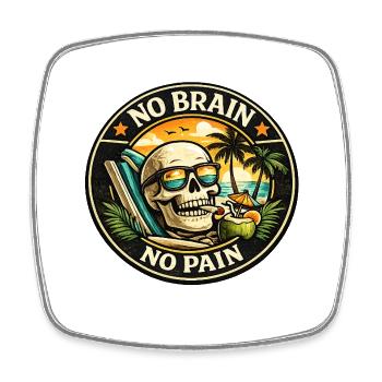 Strandskull No Brain No Pain - Viereckiger Kühlschrankmagnet - Weiß - Vorne