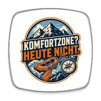Komfortzone Heute Nicht - Viereckiger Kühlschrankmagnet - Weiß - Vorne