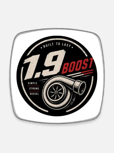 Turbo 1.9 Boost Diesel Badge - Square fridge magnet - white