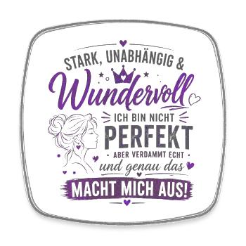 Stark unabhängig Wunderbar Zitat - Viereckiger Kühlschrankmagnet - Weiß - Vorne
