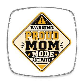 Proud Mom Mode aktiviert - Viereckiger Kühlschrankmagnet - Weiß - Vorne