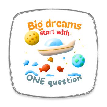 Big dreams start with ONE question - Viereckiger Kühlschrankmagnet - Weiß - Vorne