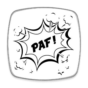 Paf ! - Magnet carré - blanc - Devant