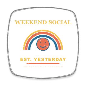 Weekend Social - Square fridge magnet - white - Front