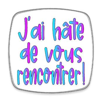 J'ai hâte de vous rencontrer - Magnet carré - blanc - Devant