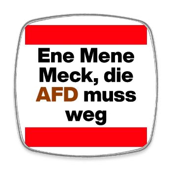 ENE MENE MECK DIE AFD MUSS WEG, NO AFD, NO NZS - Viereckiger Kühlschrankmagnet - Weiß - Vorne