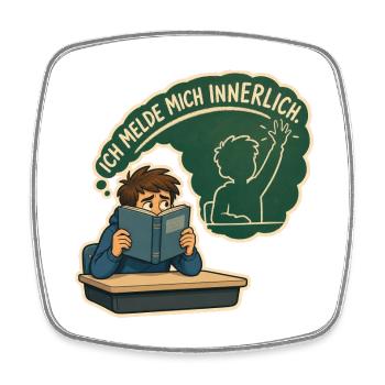 Ich melde mich innerlich – Introvertierter Schüler - Viereckiger Kühlschrankmagnet - Weiß - Vorne