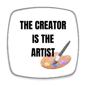 The Creator Is The Artist Graphic - Square fridge magnet - white - Front