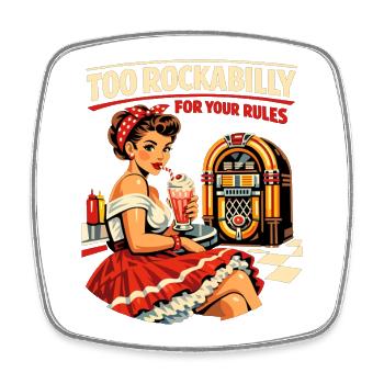 Trop rockabilly pour vos règles : PinUp de diner des années 50 - Magnet carré - blanc - Devant