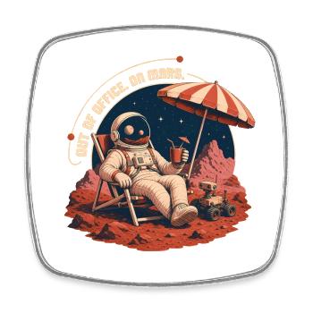 Out Of Office On Mars – Vacation in Space - Square fridge magnet - white - Front