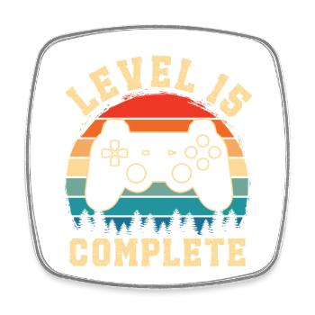 Level 15 complete – 15th anniversary gift - Square fridge magnet - white - Front