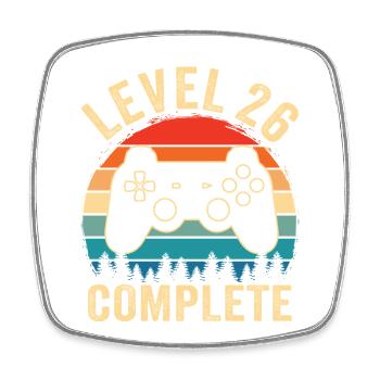 Level 26 complete – Cadeau 26 ans - Magnet carré - blanc - Devant