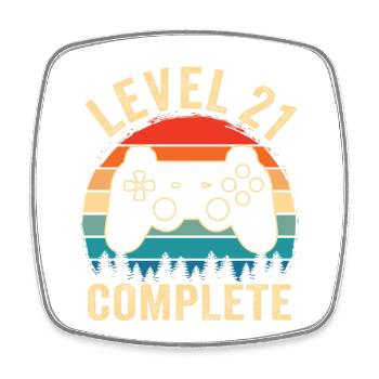 Level 21 complete – Cadeau 21 ans - Magnet carré - blanc - Devant