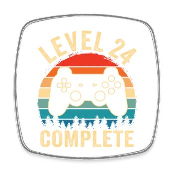 Level 24 complete – Cadeau 24 ans - Magnet carré - blanc - Devant