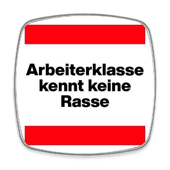 ARBEITERKLASSE KENNT KEINE RASSE, NIE WIEDER JETZT - Viereckiger Kühlschrankmagnet - Weiß - Vorne