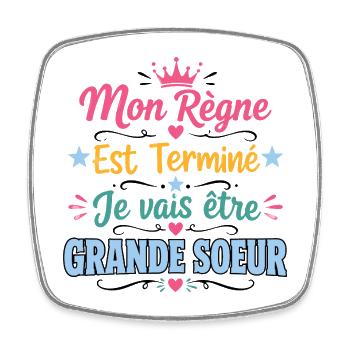 Annonce Grossesse Futur Grande Soeur Cadeau - Magnet carré - blanc - Devant