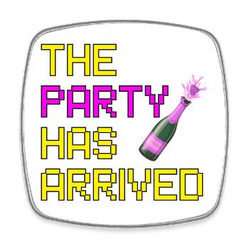 THE PARTY HAS ARRIVED, CAN GO MOUSE - Square fridge magnet - white - Front