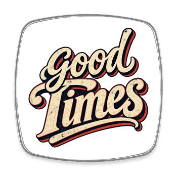Good Times Retro Script - Viereckiger Kühlschrankmagnet - Weiß - Vorne
