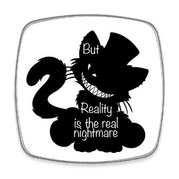 But Reality is… (Bella Donna‘s wicked world) - Viereckiger Kühlschrankmagnet - Weiß - Vorne