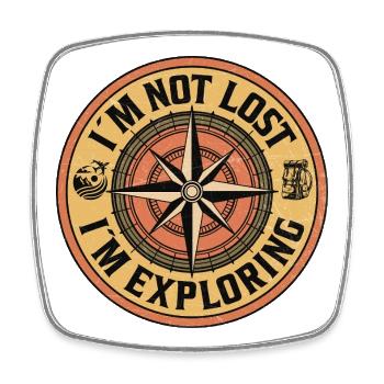  I’m Not Lost – I’m Exploring - Viereckiger Kühlschrankmagnet - Weiß - Vorne