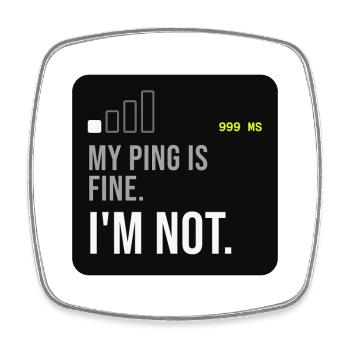 Ping Not Fine Tech-Meme - Viereckiger Kühlschrankmagnet - Weiß - Vorne