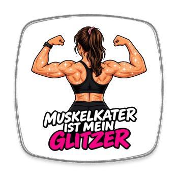 Muskelkater ist mein Glitzer -Damen Fitness Outfit - Viereckiger Kühlschrankmagnet - Weiß - Vorne