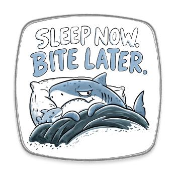 Sleep Now Bite Later Hai Schlaf Humor Haifamilie - Viereckiger Kühlschrankmagnet - Weiß - Vorne