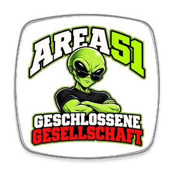 Area 51 – Geschlossene Gesellschaft - Viereckiger Kühlschrankmagnet - Weiß - Vorne