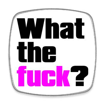 what the fuck ? - Viereckiger Kühlschrankmagnet - Weiß - Vorne