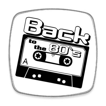 80er Party,Fun Shirt,Back to the 80s(25) - Viereckiger Kühlschrankmagnet - Weiß - Vorne