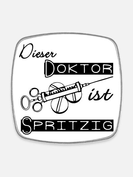 Doktor Spritzig Geschenk - Viereckiger Kühlschrankmagnet - Weiß