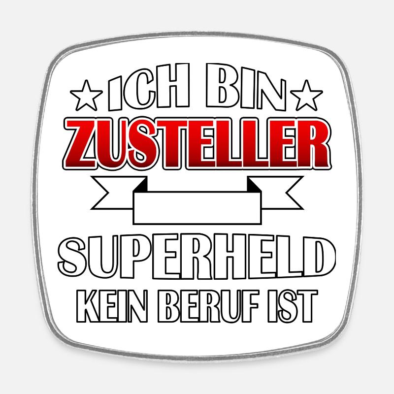 Zusteller - Superheld - Viereckiger Kühlschrankmagnet - Weiß