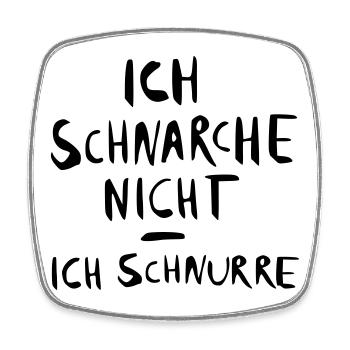 ich schnarche nicht - ich - Viereckiger Kühlschrankmagnet - Weiß - Vorne