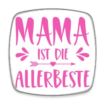 Mom is the very best - Square fridge magnet - white - Front