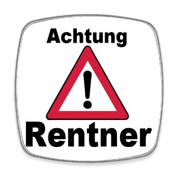Rente Rentner Rentnerin Berufe Achtung Rentner(25) - Viereckiger Kühlschrankmagnet - Weiß - Vorne