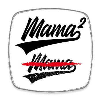 MAMA HOCH 2 KINDER - Viereckiger Kühlschrankmagnet - Weiß - Vorne