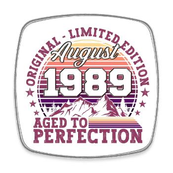 Original Août 1989 33e anniversaire Cadeau amusant - Magnet carré - blanc - Devant