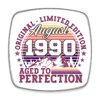 Original August 1990 32nd Birthday Fun Gift - Square fridge magnet - white - Front