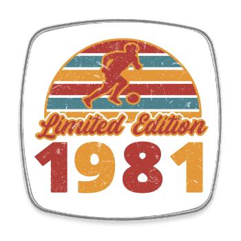 Footballer Football player Football birthday 1981 - Square fridge magnet - white - Front