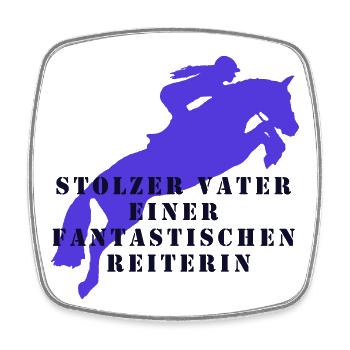 stolzer Vater einer fantastischen Reiterin - Viereckiger Kühlschrankmagnet - Weiß - Vorne