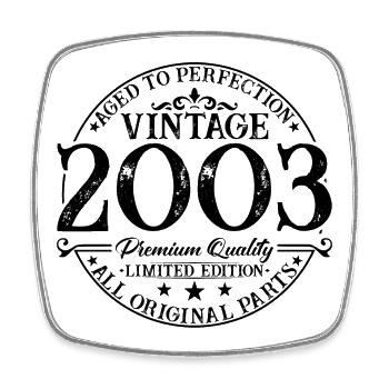 Born in 2003 Vintage Birthday Gift - Square fridge magnet - white - Front