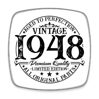 Born in 1948 Vintage Birthday Gift - Square fridge magnet - white - Front