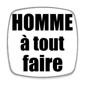 Homme a tout faire - Magnet carré - blanc - Devant