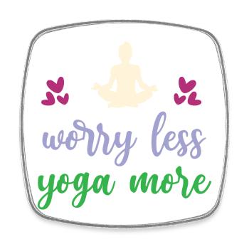Inquiétez-vous moins Yoga Plus - Magnet carré - blanc - Devant