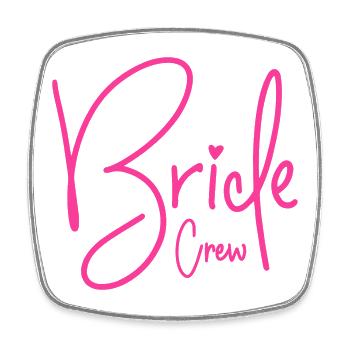 Bride Crew - Square fridge magnet - white - Front