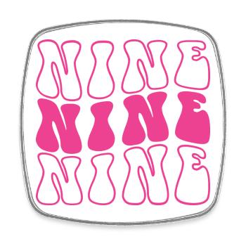 Nine 9th Birthday For Girls 9 Years Old - Square fridge magnet - white - Front