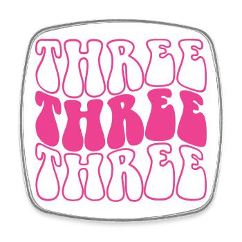 Trois 3ème anniversaire pour les filles de 3 ans - Magnet carré - blanc - Devant
