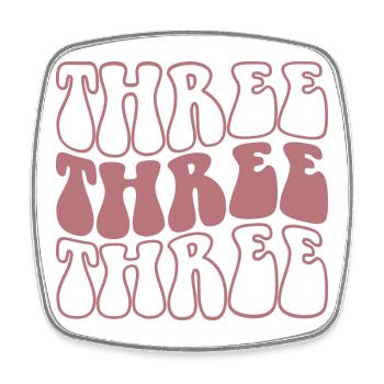 Trois 3ème anniversaire pour les filles de 3 ans - Magnet carré - blanc - Devant